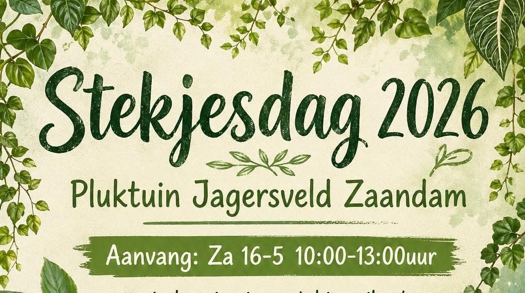 Stekjesdag op de Pluktuin Jagersveld